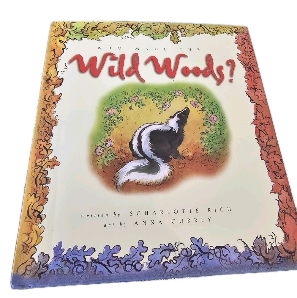 Who Made the Wild Woods?